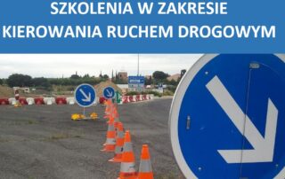 Szkolenie Kierowanie Ruchem Drogowym