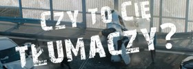 Kampania Czy to Cię tłumaczy?