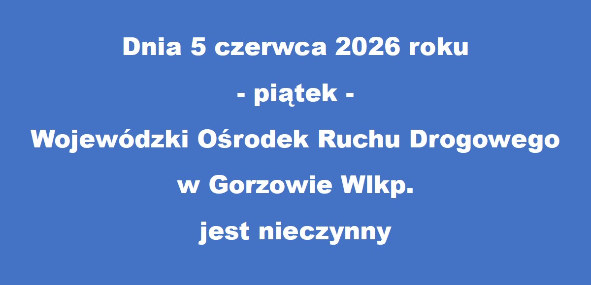 Informacja dotycząca pracy Ośrodka w dniu 05.06.2026 r.
