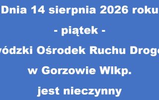 Informacja dotycząca 14 sierpnia